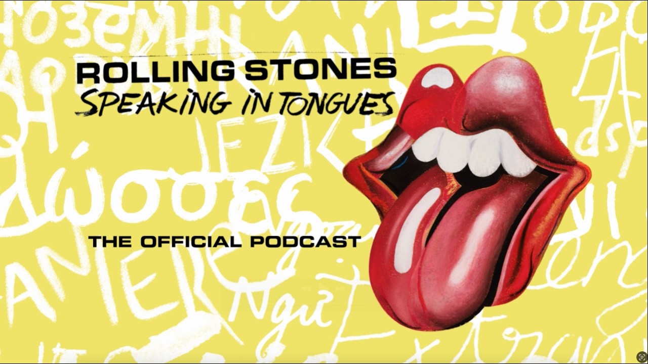 ΤΗΕ ROLLING STONES: Ανακοίνωσαν το επίσημο Podcast «Speaking In Tongues»