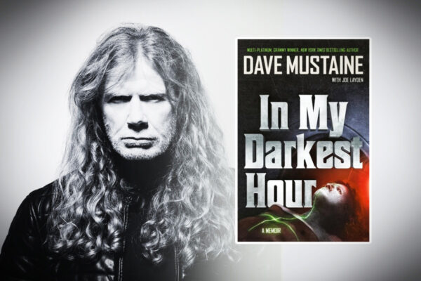 Το νέο αυτοβιογραφικό βιβλίο του ηγέτη των MEGADETH, DAVE MUSTAINE, με τίτλο «In My Darkest Hour», είναι μπεστ σέλερ της «New York Times»