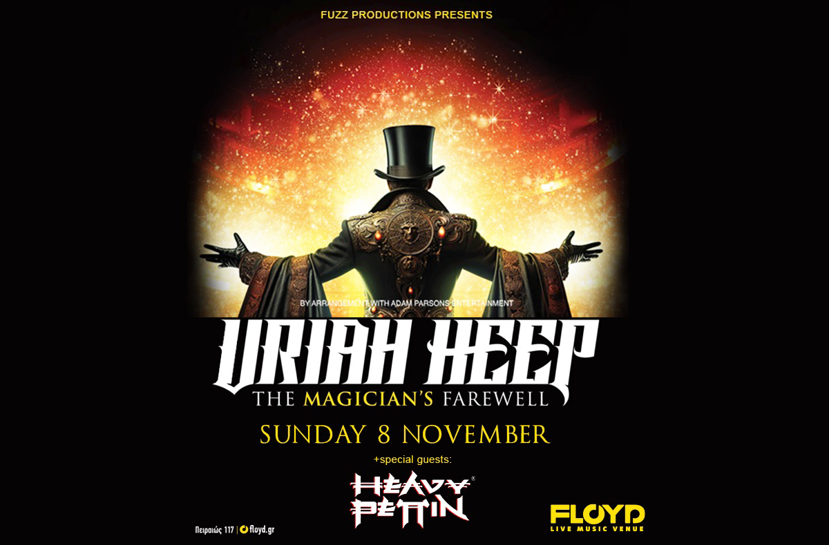 Special guests των Uriah Heep στο Floyd οι Heavy Pettin